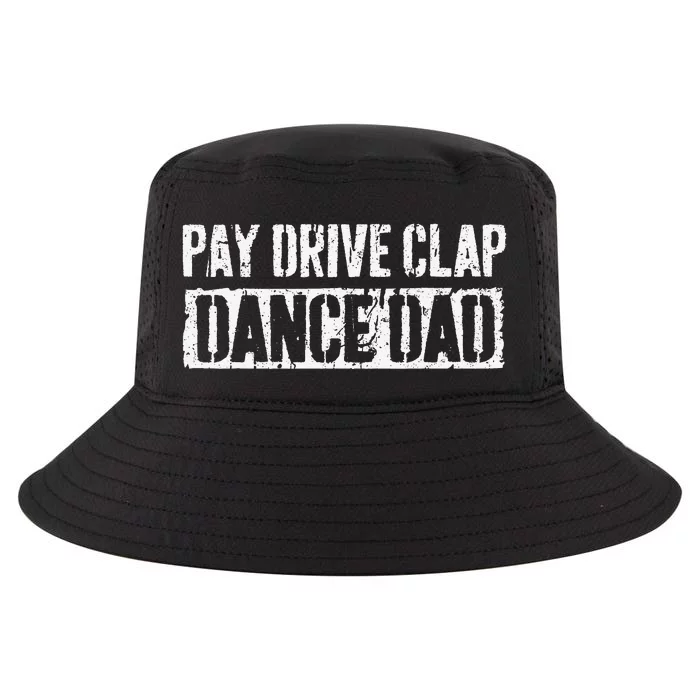 Pay Drive Clap Dance Dad Father's Day Cool Comfort Performance Bucket Hat