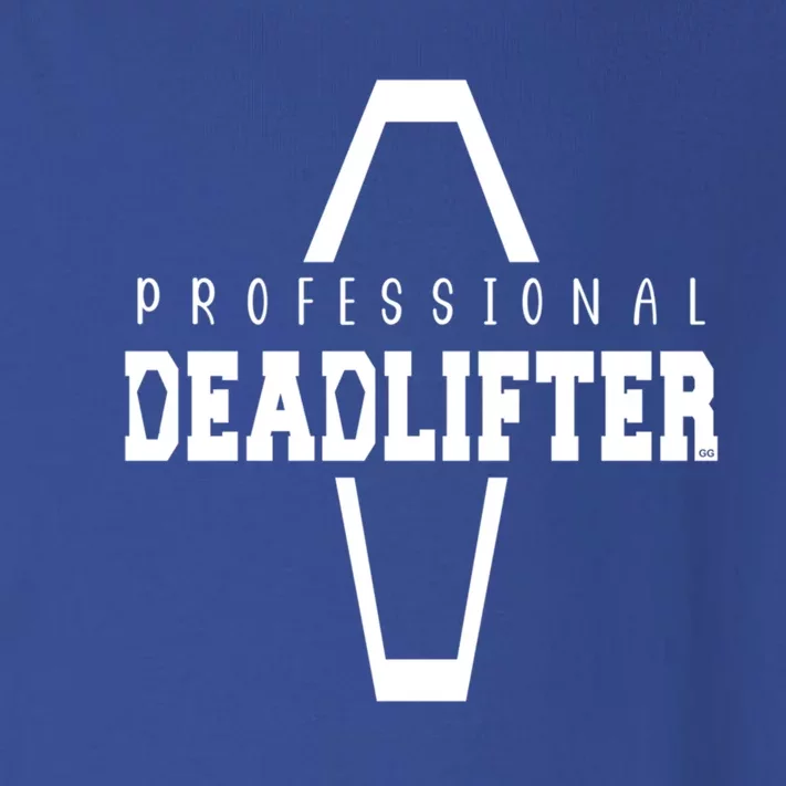 Professional Deadlifter Coffin Funny Mortician Saying Funny Gift Toddler Long Sleeve Shirt