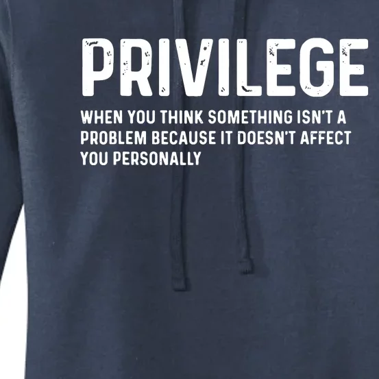 Privilege Definition Civil Rights Equality Women's Pullover Hoodie