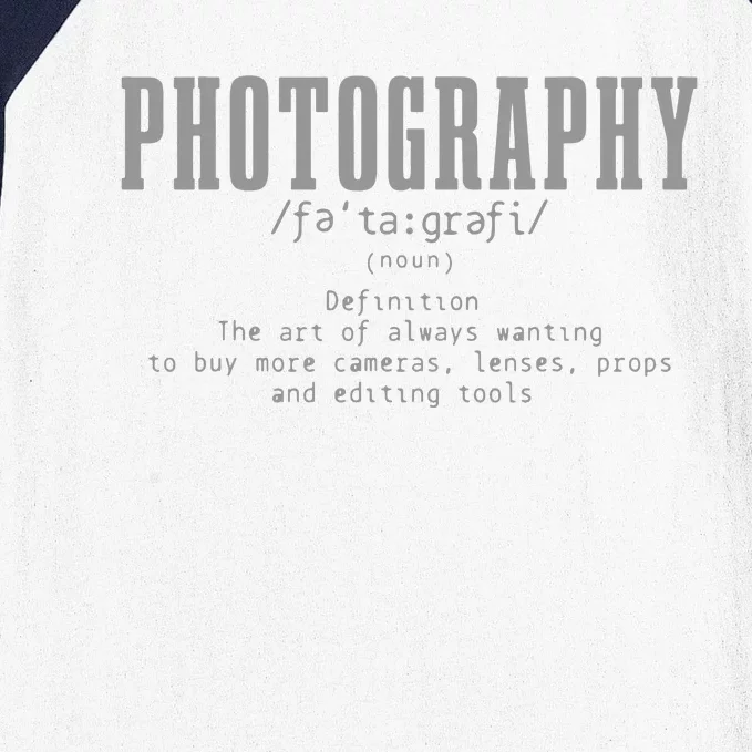 Photography Definition Dictionary Camera Funny Photographer Baseball Sleeve Shirt