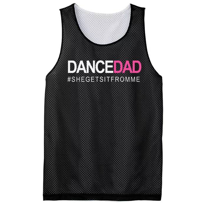 Proud Dancing Daddy As She Gets It From Me Mesh Reversible Basketball Jersey Tank