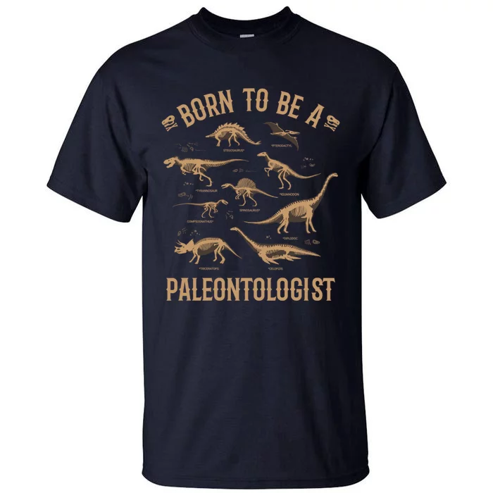 Paleontology Dino Dinosaurs Lover Paleontologist Gifts Tall T-Shirt