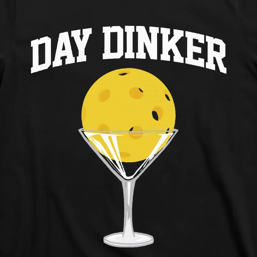 Pickleball Day Dinker T-Shirt