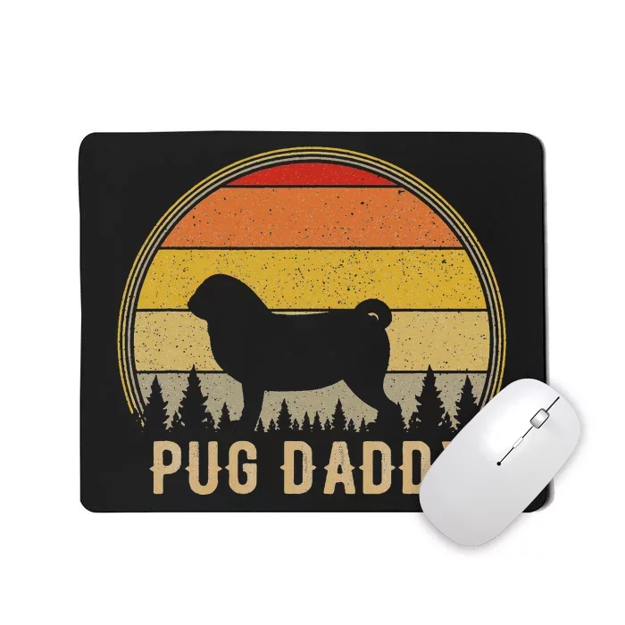 Pug Daddy Dog Funny Pug Dad Puppy Dog Father Mousepad