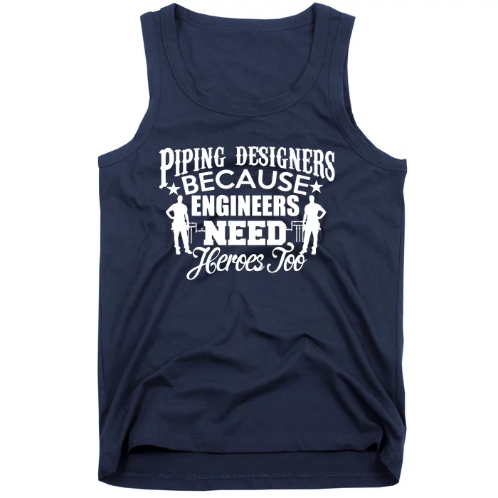 Piping Designers Designing Pipes Funny Cool Gift Job Worker Tank Top