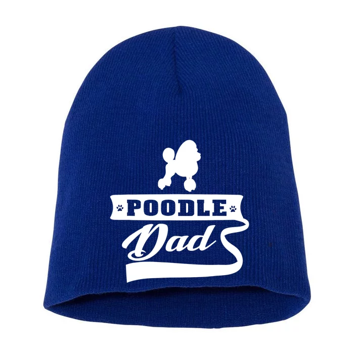 Poodle Dad Dog 'S Animal Dogs Great Gift Short Acrylic Beanie