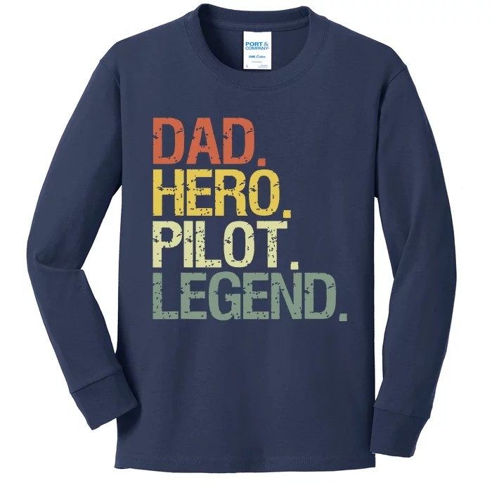 Pilot Dadpilot Dad Kids Long Sleeve Shirt