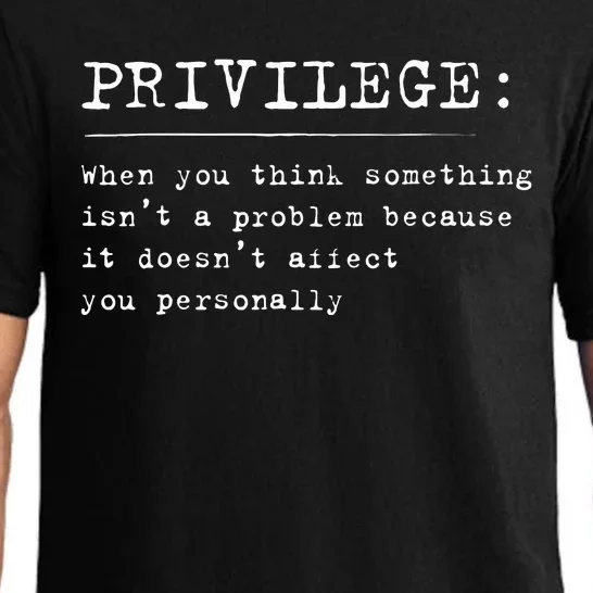 Privilege Definition Equality And Civil Rights Supporter Pajama Set