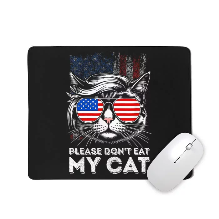 Please DonT Eat My Cat Mousepad