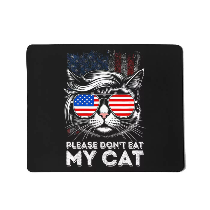 Please DonT Eat My Cat Mousepad