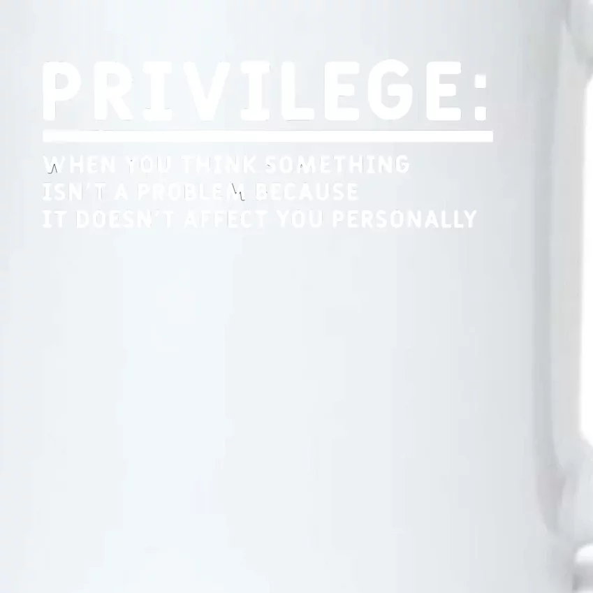 Privilege Definition Equality And Civil Rights Supporter Black Color Changing Mug