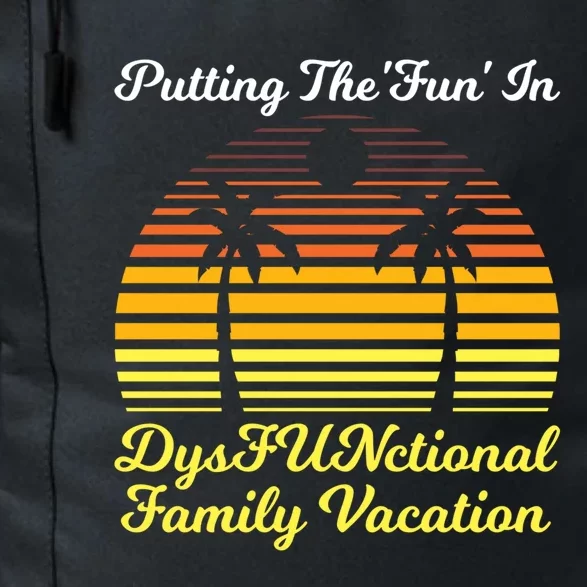 Putting Days Functional Family Vacation Holiday Family Gift Daily Commute Backpack