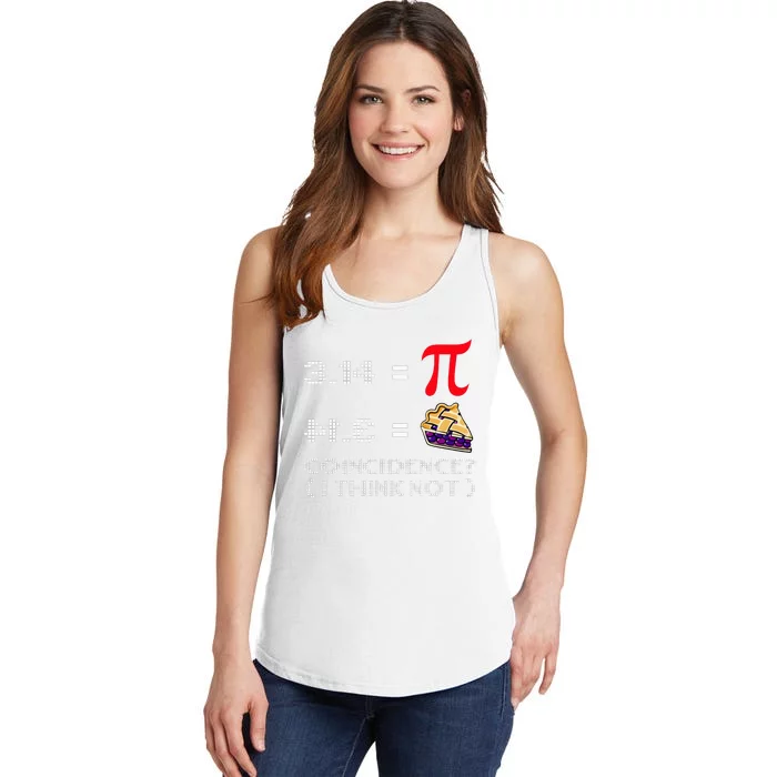 Pi Day Funny Coincidence I Don't Think So Ladies Essential Tank