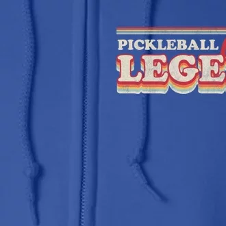 Pickleball Design Funny Pickleball Legend Cute Gift Full Zip Hoodie