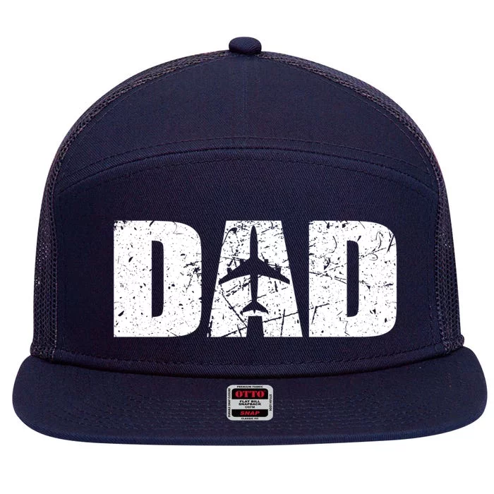 Pilot Dad Fathers Day Irplane And Aviation Lover Gift 7 Panel Mesh Trucker Snapback Hat