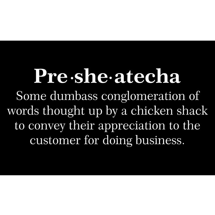 Presheatecha Definition Funny Word Mashup Bumper Sticker