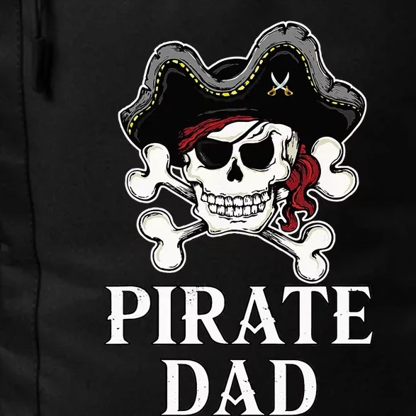 Pirate Dad Funny Halloween Costume Pirate Family Matching Daily Commute Backpack