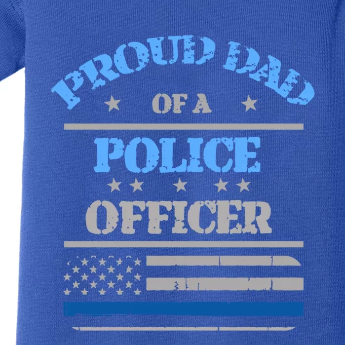 Proud Dad Father Of A Police Officer Law Enforcet Gift Baby Bodysuit