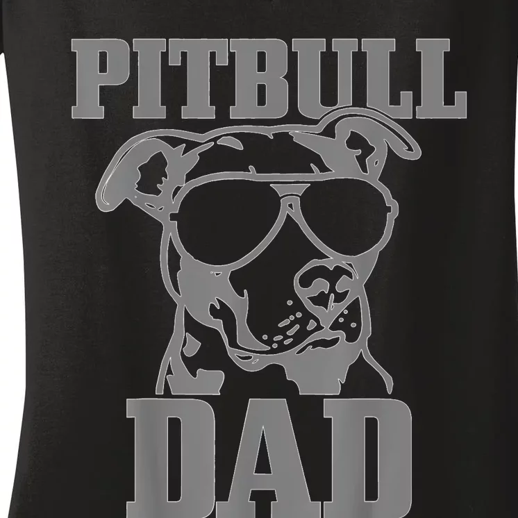 Pitbull Dad Funny Dog Pitbull Sunglasses Fathers Day Pitbull Women's V-Neck T-Shirt