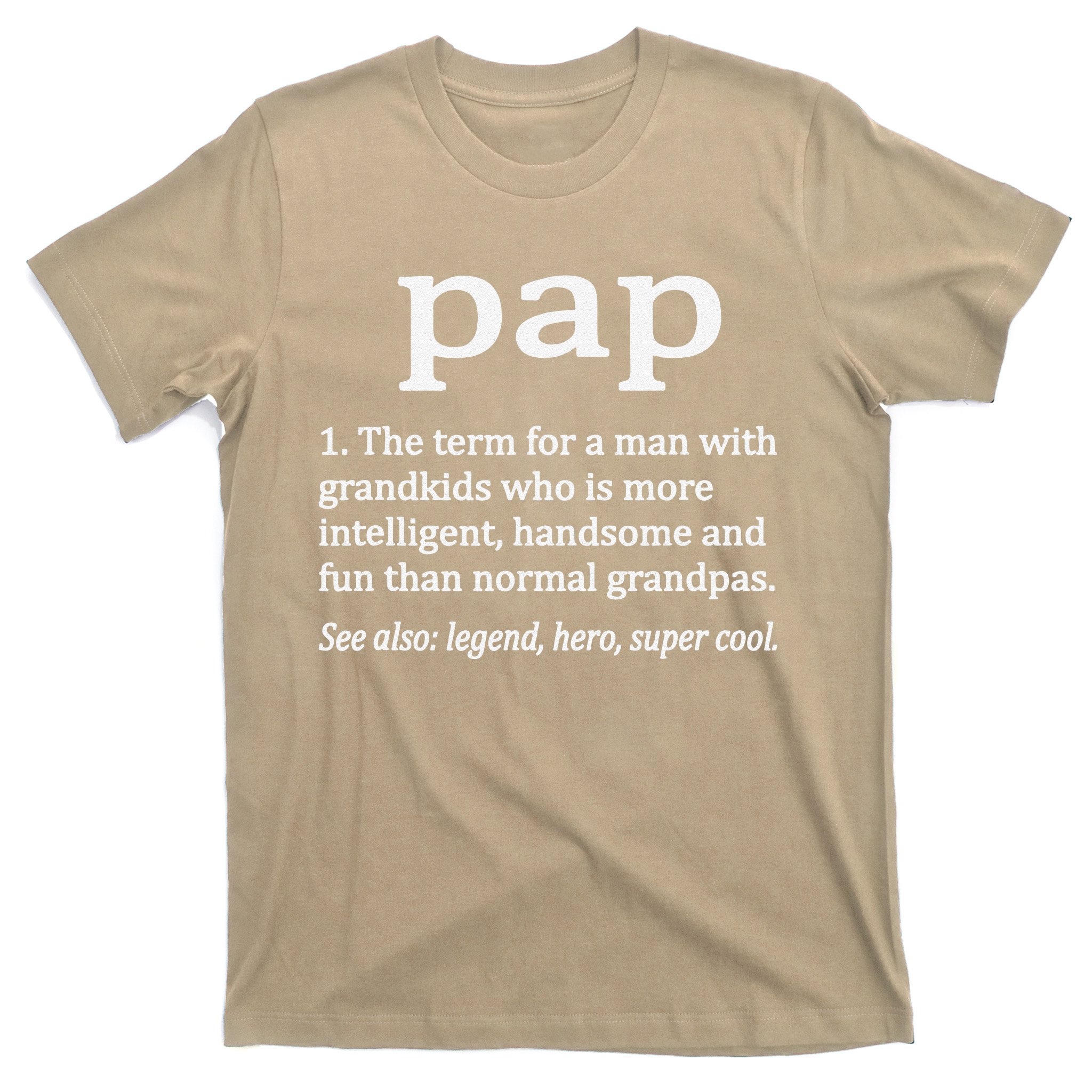 Pap Definition Funny Pap Grandpa T Shirt Teeshirtpalace 8349