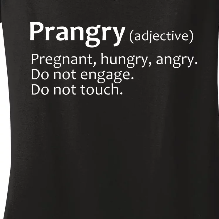 Prangry Definition Funny Pregnancy Announcement Women's V-Neck T-Shirt