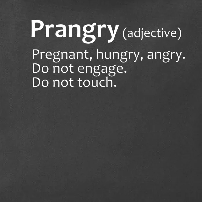 Prangry Definition Funny Pregnancy Announcement Zip Tote Bag