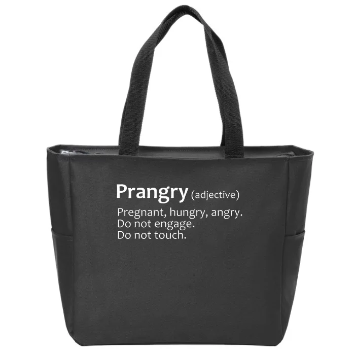 Prangry Definition Funny Pregnancy Announcement Zip Tote Bag