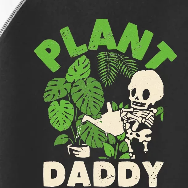 Plant Daddy Funny Gardening Houseplants Landscaping Gardener Toddler Fine Jersey T-Shirt