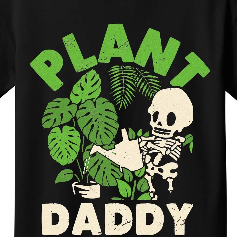 Plant Daddy Funny Gardening Houseplants Landscaping Gardener Kids T-Shirt