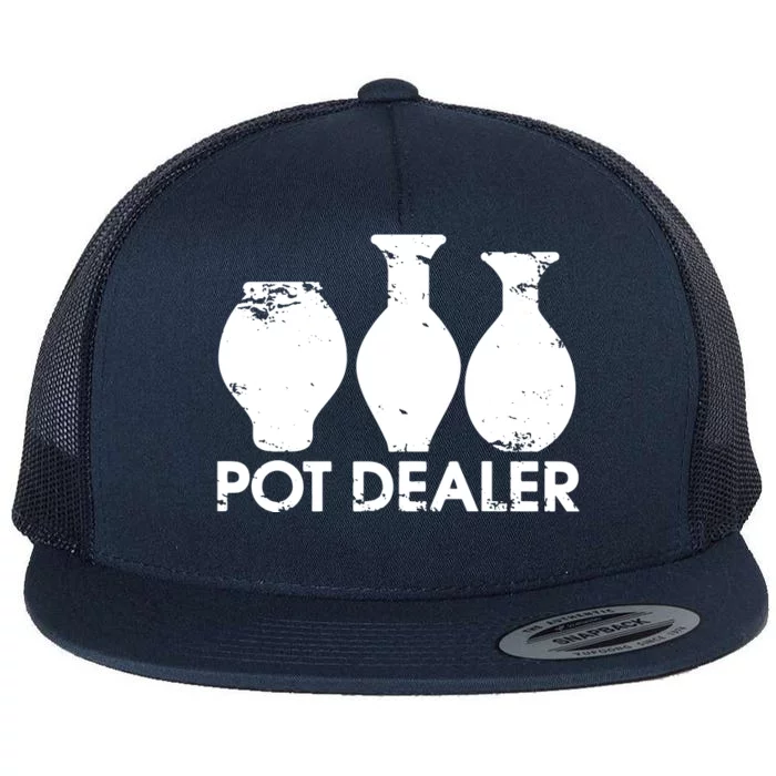 Pot Dealer Funny Clay Pottery Gift Potters Flat Bill Trucker Hat