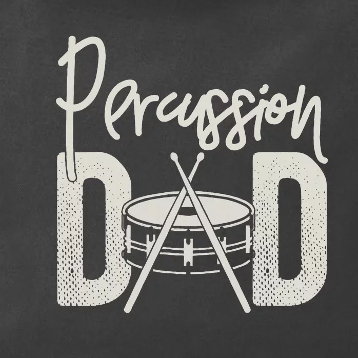 Percussion Dad Funny Marching Band For Percussionist Zip Tote Bag