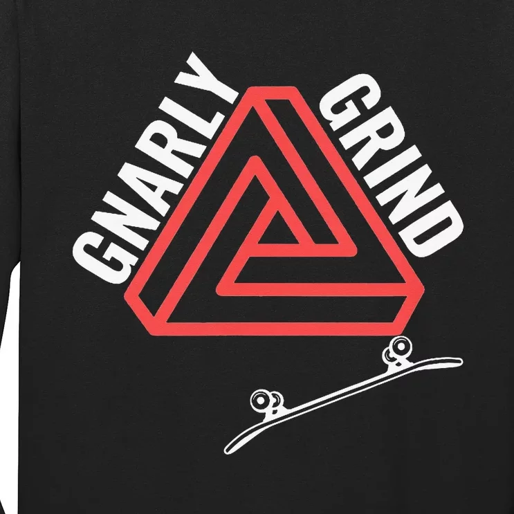 ProSkateboard Design for Athletes and Gnarly Grinders Long Sleeve Shirt