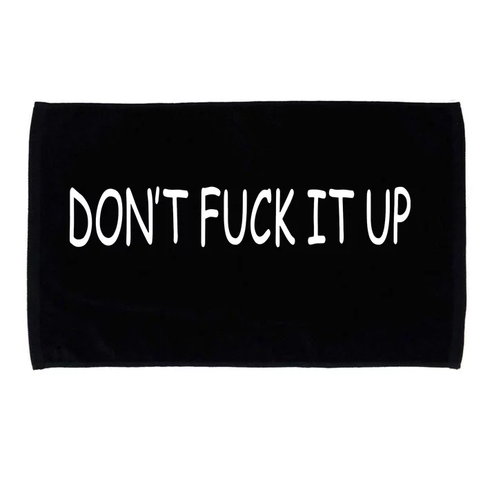 Pn DonT F It Up Sphere Microfiber Hand Towel