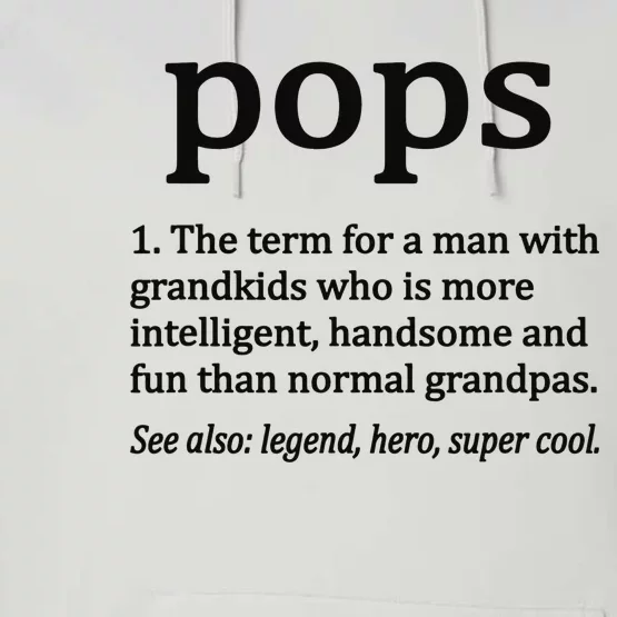 Pops Definition Funny Pops Grandpa Performance Fleece Hoodie