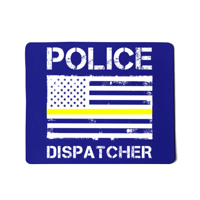 Police Dispatcher First Responder Thin Yellow Line Us Flag Gift Mousepad