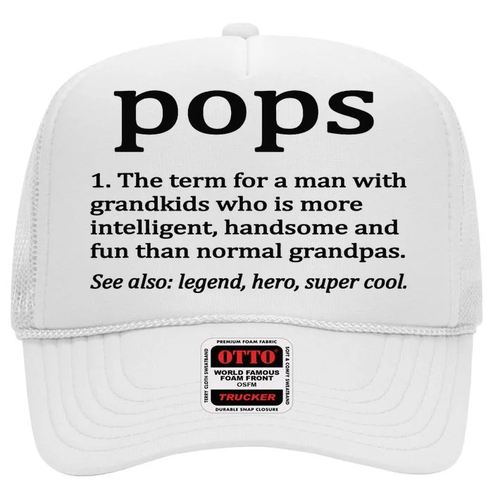 Pops Definition Funny Pops Grandpa High Crown Mesh Trucker Hat