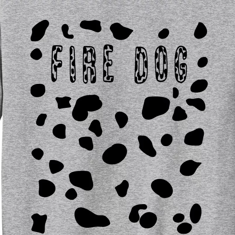 Pretend Dalmatian Fire Dog Costume Dog Spots Tall Sweatshirt