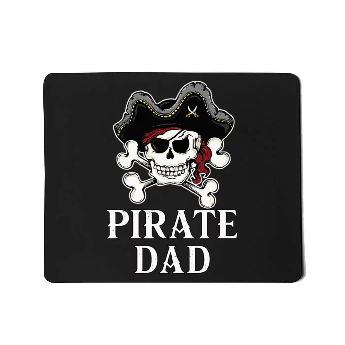 Pirate Dad Funny Halloween Costume Pirate Family Matching Mousepad