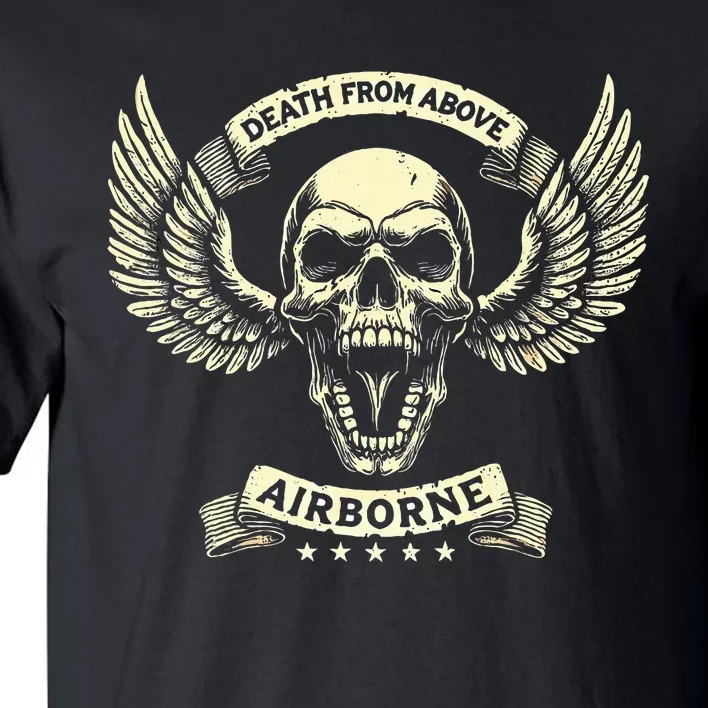 Paratrooper Death From Above Airborne Veteran Gift Tall T-Shirt