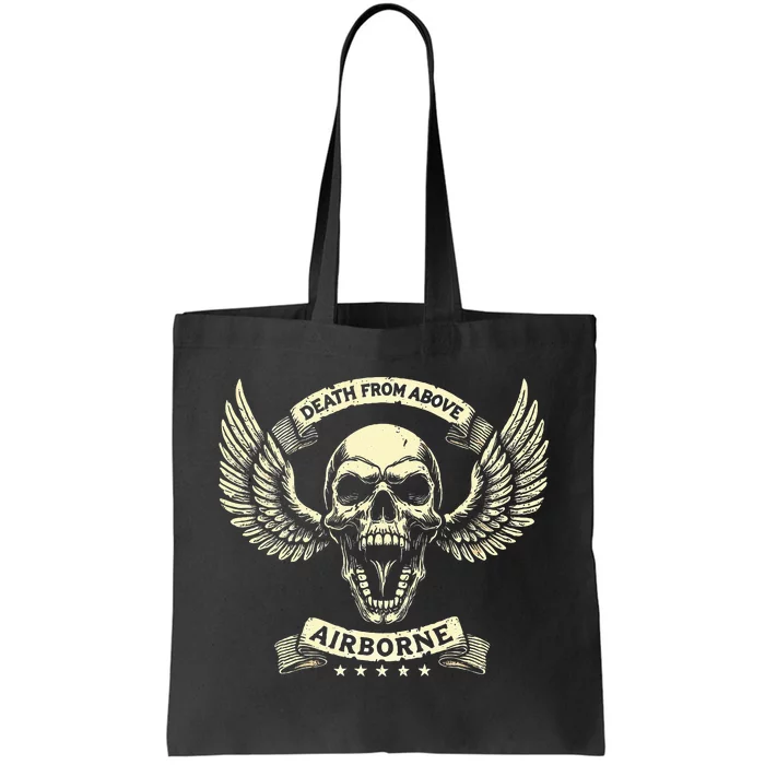 Paratrooper Death From Above Airborne Veteran Gift Tote Bag