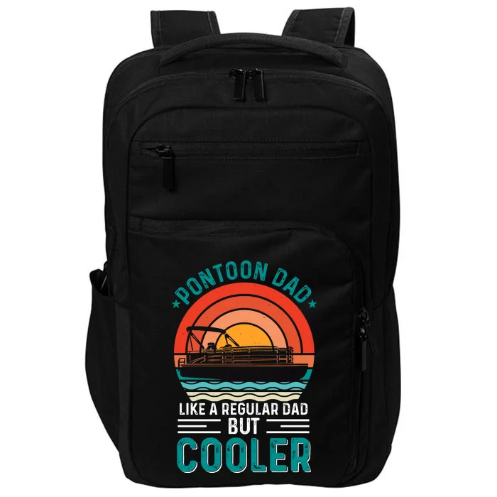 Pontoon Dad Fathers Day T Design Impact Tech Backpack