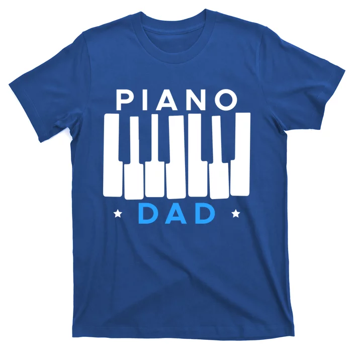 Piano Dad Father Piano Player Pianist Funny Gift T-Shirt