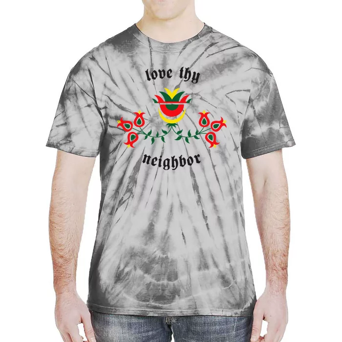 Pennsylvania Dutch Fraktur Love Thy Neighbor Tie-Dye T-Shirt