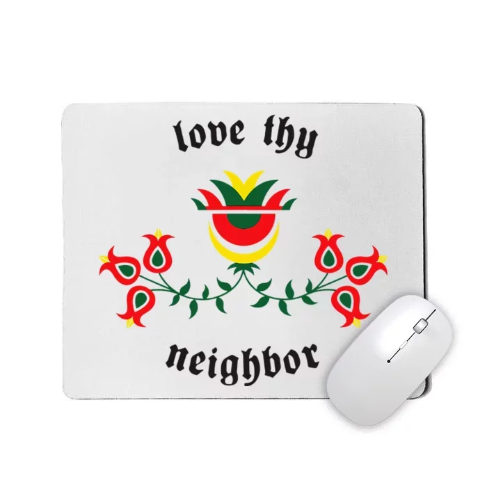 Pennsylvania Dutch Fraktur Love Thy Neighbor Mousepad