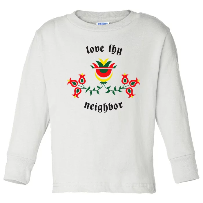 Pennsylvania Dutch Fraktur Love Thy Neighbor Toddler Long Sleeve Shirt