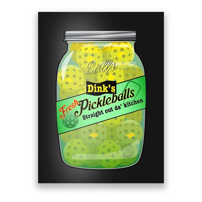 Pickleball Dink’S Fresh Pickleballs Poster