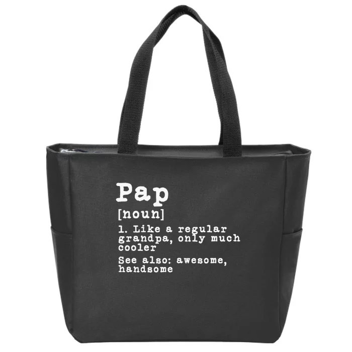 Pap Definition Funny Grandpa Grandfather Novelty Gift Zip Tote Bag