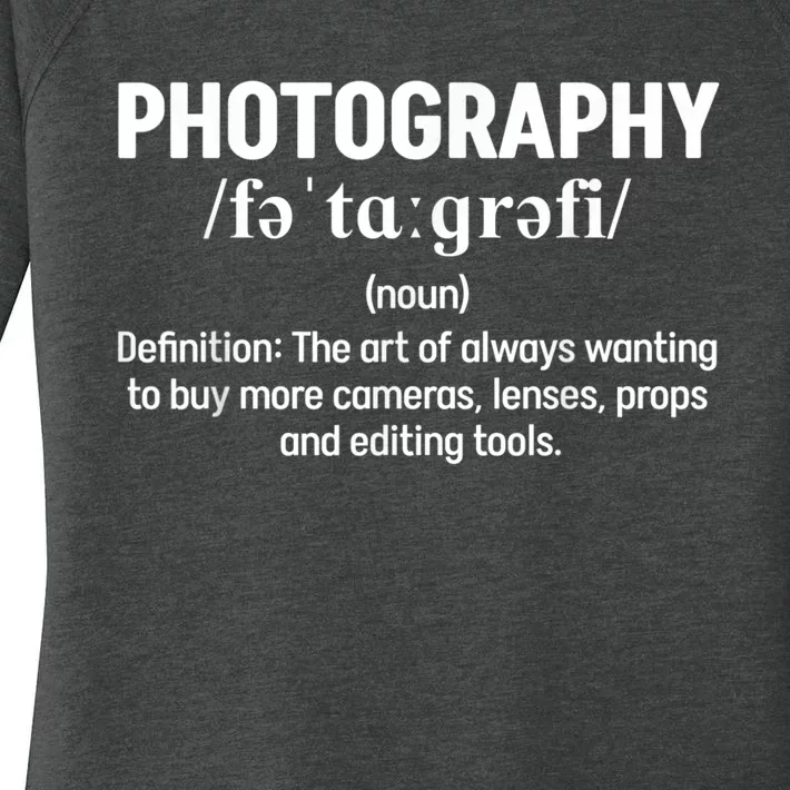 Photography Definition Funny Photographer Women's Perfect Tri Tunic Long Sleeve Shirt