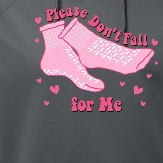 Please Dont Fall For Me Funny Nurse Valentine Performance Fleece Hoodie