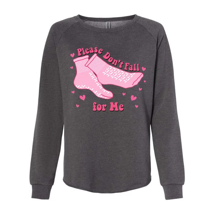 Please Dont Fall For Me Funny Nurse Valentine Womens California Wash Sweatshirt